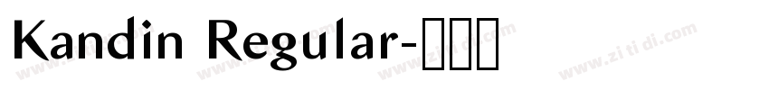 Kandin Regular字体转换